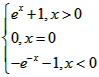 定义在R上的函数f是奇函数,且当x>0时时,f=ex+1,则x∈R时,f= 定义在R上的函数f是奇函数,且当x>0时时,f=ex+1,则x∈R时,f=