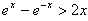 已知函数f=ex,,x∈R,a>0。判断函数g的奇偶性,并说明理由;求函数g的单调递增区间 已知函数f=ex,,x∈R,a>0。判断函数g的奇偶性,并说明理由;求函数g的单调递增区间