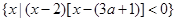 已知集合A=,B=.当a=2时,求AB;求使B A的实数a的取值范围. 已知集合A=,B=.当a=2时,求AB;求使B A的实数a的取值范围.