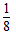 已知正数x,y,且x+4y=1,则xy的最大值为A.