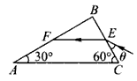 如图所示,直角三角形ABC为一三棱镜的横截面,∠A=30°。一束单色光从空气射向BC上的E点,并偏折到AB上的F点,光线EF平行于底边AC。已知入射方向与 如图所示,直角三角形ABC为一三棱镜的横截面,∠A=30°。一束单色光从空气射向BC上的E点,并偏折到AB上的F点,光线EF平行于底边AC。已知入射方向与
