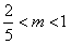 已知二次函数mx2+(3m-2)x+2m-2=0有一个大于-2的负根,一个小于3的正根,求实数m的取值范围。 已知二次函数mx2+(3m-2)x+2m-2=0有一个大于-2的负根,一个小于3的正根,求实数m的取值范围。