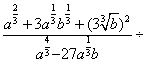 已知=3,求的值;已知a=,b=,求的值。 已知=3,求的值;已知a=,b=,求的值。