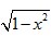 函数y=(-1≤x≤0)的反函数是A.y=(0≤x≤1