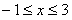 解不等式组:。 解不等式组:。