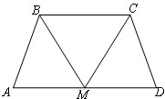解不等式组:;如图所示,在梯形ABCD中,BC∥AD,AB=DC,点M是AD的中点,求证:BM=CM。 解不等式组:;如图所示,在梯形ABCD中,BC∥AD,AB=DC,点M是AD的中点,求证:BM=CM。