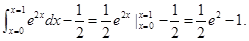 曲线与直线x+y=1、x-1=0围成的平面图形的面积等于 A.e2-1B.e2-C.e2-D.e2- 曲线与直线x+y=1、x-1=0围成的平面图形的面积等于 A.e2-1B.e2-C.e2-D.e2-