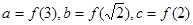 (文) 设a=0.则a,b,c的大小关系是_________. (文) 设a=0.则a,b,c的大小关系是_________.
