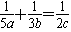 若25a=53b=102c,试求a、b、c之间的关系. 若25a=53b=102c,试求a、b、c之间的关系.