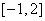 已知函数的值域是,则实数的取值范围是 ( ) A.;B.;C.;D.. 已知函数的值域是,则实数的取值范围是 ( ) A.;B.;C.;D..