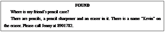 小题1:Who lost the backpack?A.KevinB.JennyC.PeterD.We don’t know.小题2:Whom(who的宾格) 小题1:Who lost the backpack?A.KevinB.JennyC.PeterD.We don’t know.小题2:Whom(who的宾格)