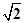 已知二次函数满足且,则含有零点的一个区间是A.(-2,0)B.(-1,0)C.(0,1)D.(0,2) 已知二次函数满足且,则含有零点的一个区间是A.(-2,0)B.(-1,0)C.(0,1)D.(0,2)