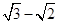 下列运算中,正确的是A.2+3=5B.·=·=10C.D.∣∣= 下列运算中,正确的是A.2+3=5B.·=·=10C.D.∣∣=