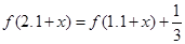 .已知当x∈R时,函数y=f(x)满足f(2.1+x)="f(1.1+x)" + ,且f(1)=1,则f(100)的值为A.B.C.34D. .已知当x∈R时,函数y=f(x)满足f(2.1+x)="f(1.1+x)" + ,且f(1)=1,则f(100)的值为A.B.C.34D.