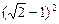 计算:(-2)2+3×(-2) -( )-2;已知x=-1,求x2+3x-1的值 计算:(-2)2+3×(-2) -( )-2;已知x=-1,求x2+3x-1的值