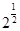 已知幂函数f(x)=x(m2+m)-1(m∈N*),经过点(2,),试确定m的值,并求满足条件f(2-a)>f(a-1)的实数a的取值范围. 已知幂函数f(x)=x(m2+m)-1(m∈N*),经过点(2,),试确定m的值,并求满足条件f(2-a)>f(a-1)的实数a的取值范围.