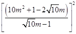 若实数m满足m2-m + 1 = 0,则m4 + m-4 =. 若实数m满足m2-m + 1 = 0,则m4 + m-4 =.
