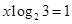 若,则的值为A.6B.3C.D. 若,则的值为A.6B.3C.D.