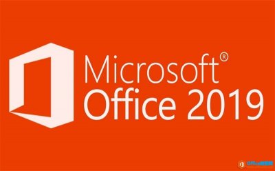 Microsoft Office 2019专业增强版免费下载+安装+激活